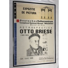 Afiș Original de Muzeu &Icirc;nrămat (50x70 cm) &ndash; Expoziția Retrospectivă Otto Briese (1889&ndash;1963), Muzeul de Artă Iași (1998)