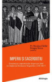 Imperiu si sacerdotiu - Nicolae Chifar, Dragos Boicu