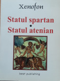 XENOFON - STATUL SPARTAN. STATUL ATENIAN