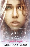 Calaretul de arama - Paullina Simons