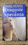 DRAGOSTE SI SPERANTA-GRAZIA DELEDDA