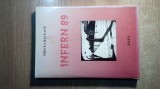 Mircea Raceanu - Infern &#039;89 - Povestea unui condamnat la moarte (Ed. Silex, 2000