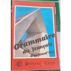 Maurice Chapsal, Cristina Stefanescu - Grammaire du Francais Daujourrdhui