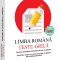 Limba Romana. Teste-grila pentru admiterea in invatamantul superior, Mariana Badea
