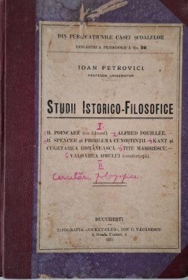 Studii istorico-filosofice &amp;ndash; Ioan Petrovici foto