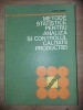 Metode statistice pentru analiza si controlul calitatii productiei- Tudor Baron