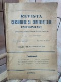 Revista Cursurilor si Conferintelor Universitare. Antologia Cugetatorilor Romani si Straini Anul VIII, Nr. 3-5, Martie-Mai 1943