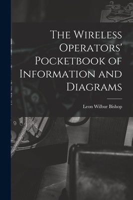 The Wireless Operators&amp;#039; Pocketbook of Information and Diagrams foto