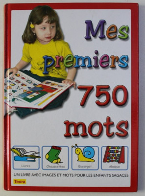 MES PREMIERS 750 MOTS , ilustrations IOAN ALEX , 2006 foto