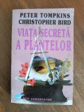 Viata secreta a plantelor - Peter Tompkins / R4P5S