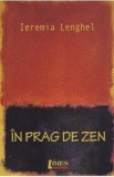 In prag de zen - Ieremia Lenghel