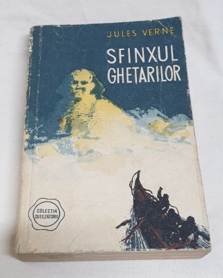 Carte veche de colectie SFINXUL GHETARILOR - Jules Verne foto