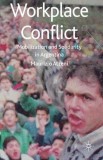 Workplace Conflict | Maurizio Atzeni, Palgrave Macmillan