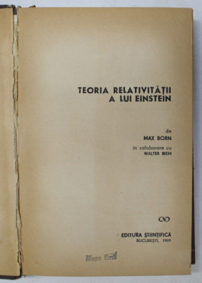 TEORIA RELATIVITATII A LUI EINSTEIN de MAX BORN , 1969 foto