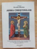 Arma crestinilor- Nicodim Mandita