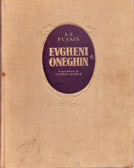 AS - A.S. PUSKIN - EVGHENI ONEGHIN, ilustratii de J. Perahim, roman in versuri