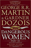 Dangerous Women Part 3 - George R. R. Martin, 2014