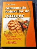 alimentatia bolnavilor de cancer de d d chiriac stare buna editura national 2016 272 pagini