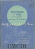 Regulament Exploatare Intretinere Excavator E-1252, Mecanica, Romana, Brosata, 10x14cm