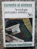 SOCIOLOGIA PERCEPTIEI ARTISTICE- BUC. 1991