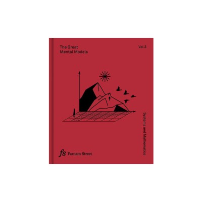 The Great Mental Models Volume 3: Systems and Mathematics foto