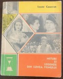 Mituri si legende din lumea filmului - Lazar Cassvan