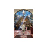 The Faith: An Orthodox Catechism