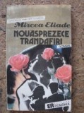 Nouasprezece trandafiri, Mircea Eliade