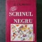 G. CALINESCU - SCRINUL NEGRU