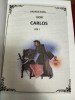 Don Carlos - George Born 2 volume ( carte netradusa in limba romana )