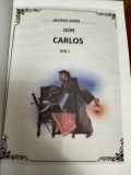 Don Carlos - George Born 2 volume ( carte netradusa in limba romana )