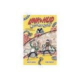 Link + Hud: Heroes by a Hair