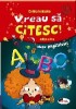 Vreau sa citesc! Clasa pregatitoare (editia a II-a)
