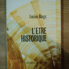 L'ËTRE HISTORIQUE de LUCIAN BLAGA , 1991