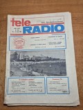 revista tele radio 25 - 31 iulie 1982