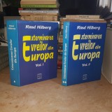 RAUL HILBERG - EXTERMINAREA EVREILOR DIN EUROPA ( 2 VOL. ) , 1997 #