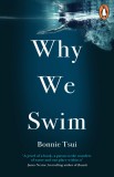Why We Swim | Bonnie Tsui