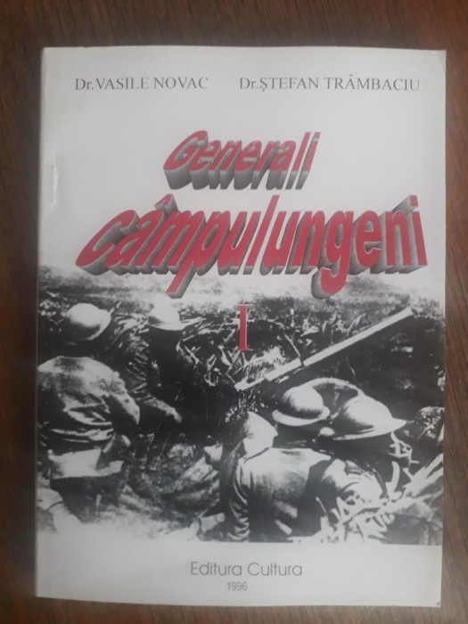 Generali campulungeni I - Vasile Novac / R2P2F