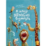 A nagy &aacute;llatkerti fogmos&aacute;s - G&uuml;nther Jakobs