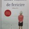 CHIAR INAINTE DE FERICIRE de AGNES LEDIG , 2024 , EDITIA A II-A
