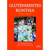 Glut&eacute;nmentes konyha olasz m&oacute;dra - Receptgyűjtem&eacute;ny glut&eacute;n&eacute;rz&eacute;kenyeknek