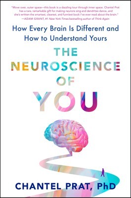 The Neuroscience of You: How Every Brain Is Different and How to Understand Yours foto