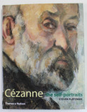 CEZANNE , THE SELF - PORTRAITS by STEVEN PLATZMAN , 193 ILLUSTRATIONS , 82 IN COLOUR , 2001