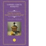 Diatriba de dragoste impotriva unui barbat asezat - Gabriel Garcia Marquez