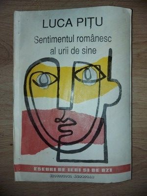 Sentimentul romanesc al urii de sine- Luca Pitu foto