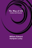 The Map of Life; Conduct and Character