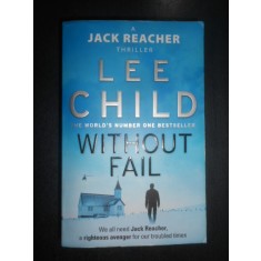 Lee Child - Without fail