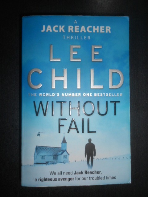 Lee Child - Without fail