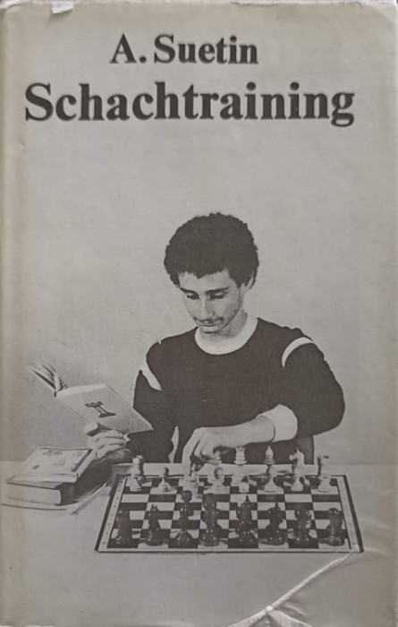 SCHACHTRAINING (CARTE SAH IN LB. GERMANA)-A. SUETIN