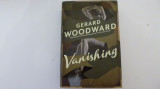Vanishing - Gerard Woodward